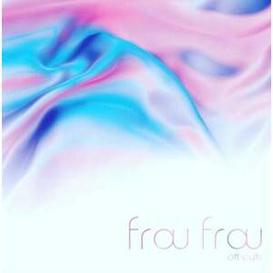 Frou Frou - Off Cuts (White Coloured) (RSD) (Limited Edition) (12" Vinyl) imagine