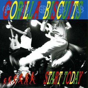 Gorilla Biscuits - Start Today (LP) imagine