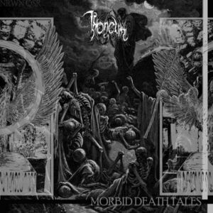 Throneum - Morbid Death Tales (LP) imagine