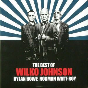 Wilko Johnson - The Best Of (2 LP) imagine