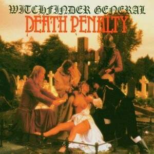 Witchfinder General - Death Penalty (LP) imagine