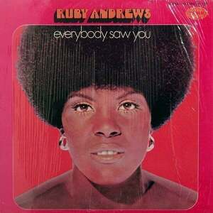 Ruby Andrews - Everybody Saw You (LP) imagine