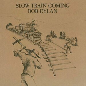 Bob Dylan Slow Train Coming (LP) imagine