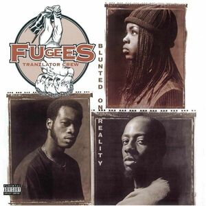 The Fugees Blunted On Reality (LP) imagine