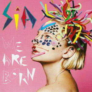 Sia We Are Born (LP) imagine