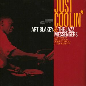 Art Blakey & Jazz Messengers - Just Coolin' (Art Blakey & The Jazz Messengers) (LP) imagine