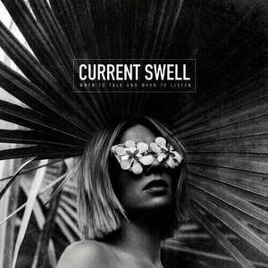 Current Swell - When To Talk And When To Listen (LP) imagine