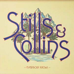 Stephen Stills/Judy Coll - Everybody Knows (LP) imagine