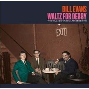 Bill Evans - Waltz For Debby - The Village Vanguard Sessions (LP) imagine