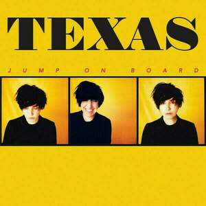 Texas - Jump On Board (LP) imagine