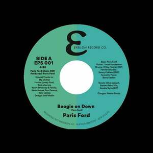 Paris Ford - Boogie Down / You Ask For It (Come & Freak With Me) (7" Vinyl) imagine