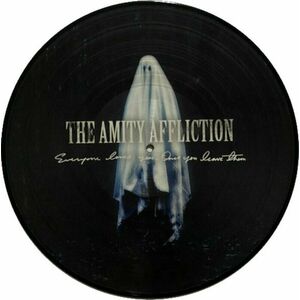 The Amity Affliction - Everyone Loves You...Once You Leave Them (LP) imagine