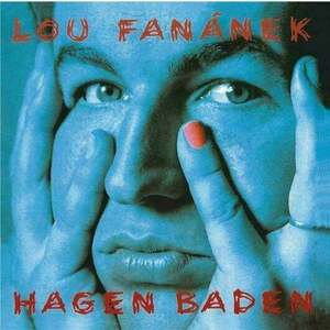 Lou Fanánek Hagen - Hagen Baden (180g) (2022 Remaster) (LP) imagine