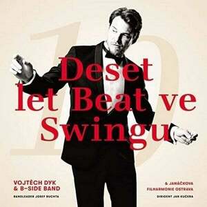 Vojtěch Dyk & B-Side Band - Deset let Beat ve Swingu (LP) imagine