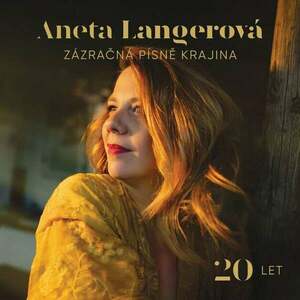 Aneta Langerová - Zázračná Písně Krajina 20 Let (2 CD) imagine