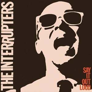 The Interrupters - Say It Out Loud (LP) imagine