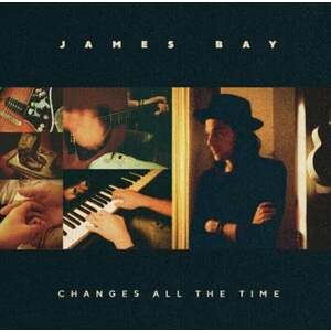 James Bay - Changes All The Time (LP) imagine