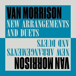 Van Morrison - New Arrangements And Duets (Limited Edition) (2 LP) imagine