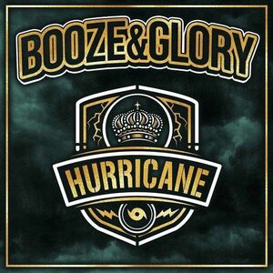 Booze & Glory - Hurricane (LP) imagine