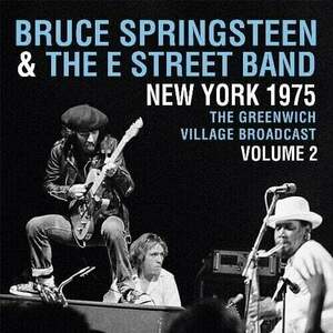 Bruce Springsteen - New York 1975 - The Greenwich Village Broadcast Vol. 2 (2 LP) imagine