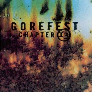 Gorefest - Chapter 13 (Limited Edition) (LP) imagine