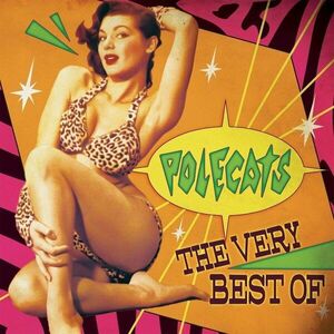 The Polecats - The Very Best Of (LP) imagine