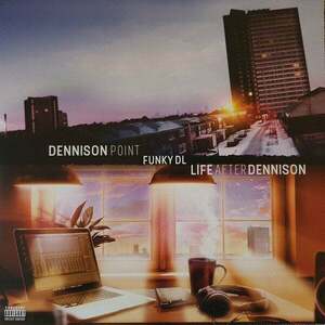 Funky DL Dennison Point / Life After Dennison (2 LP) imagine