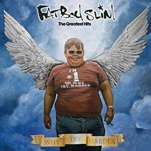 Fatboy Slim - The Greatest Hits (Why Try Harder) (LP) imagine