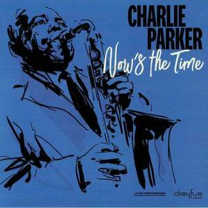 Charlie Parker - Now'S The Time (LP) imagine