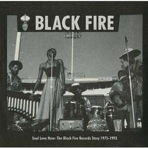 Various Artists - Soul Love Now: The Black Fire Records Story 1975-1993 (LP) imagine