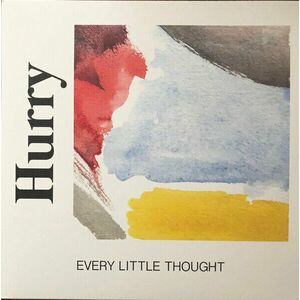 Hurry - Every Little Thought (LP) imagine