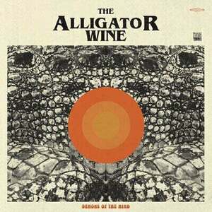 Alligator Wine - Demons Of The Mind (LP + CD) imagine