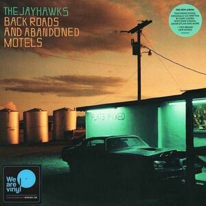 Jayhawks - Back Roads And Abadoned Motels (LP) imagine