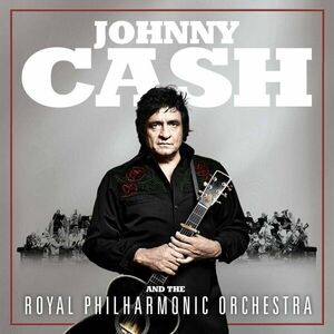 Johnny Cash - Johnny Cash And The Royal Philharmonic Orchestra (LP) imagine