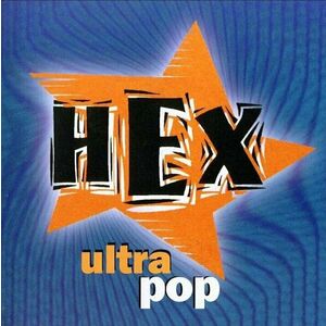 Hex - Ultrapop (LP) imagine