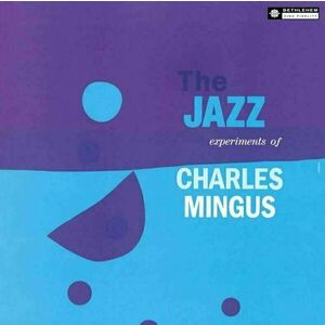 Charles Mingus - The Jazz Experiments Of Charles Mingus (LP) imagine