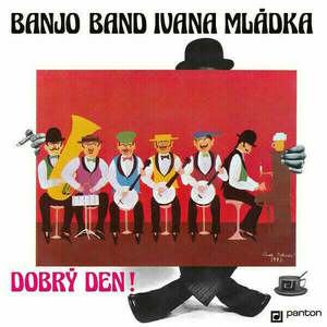 Banjo Band Ivana Mládka - Dobrý den! (LP) imagine