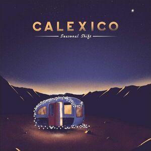 Calexico - Seasonal Shift (Red Vinyl) (LP) imagine