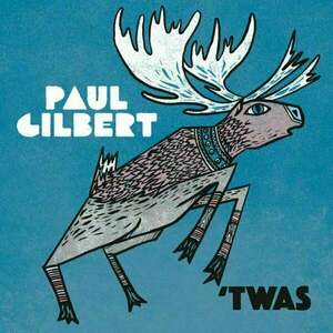 Paul Gilbert - Twas (LP) imagine