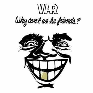 War - Why Can't We Be Friends? (LP) imagine