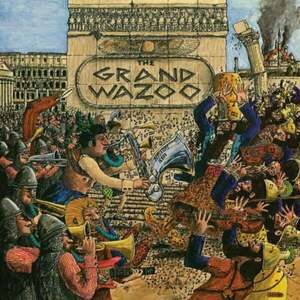 Frank Zappa - The Grand Wazoo (LP) imagine