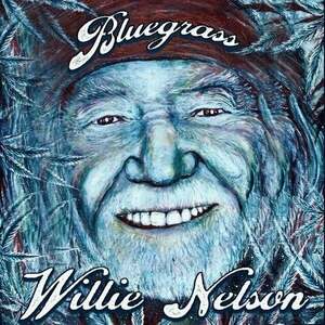 Willie Nelson - Bluegrass (Electric Blue Coloured) (LP) imagine