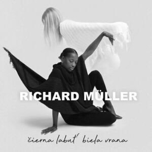 Richard Müller - Čierna Labuť, Biela Vrana (2 LP) imagine