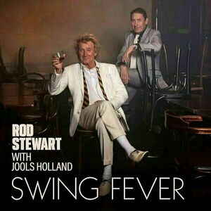 Rod Stewart - With Jools Holland: Swing Fever (LP) imagine