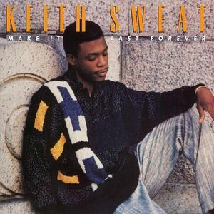 Keith Sweat - Make It Last Forever (Black Ice Coloured) (LP) imagine