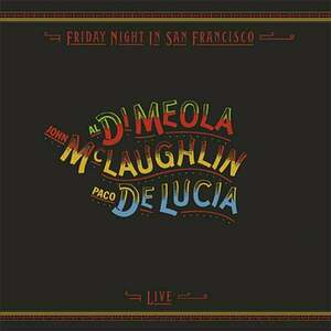 McLaughlin, Lucia & Meola - Friday Night In San Francisco (180 g) (LP) imagine