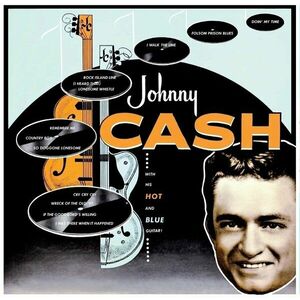 Johnny Cash - With His Hot And Blue Guitar (Reissue) (LP) imagine