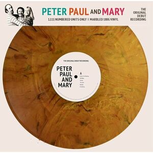 Peter, Paul and Mary - The Original Debut Recording (Limited Edition) (Numbered) (Gold Marbled Coloured) (LP) imagine