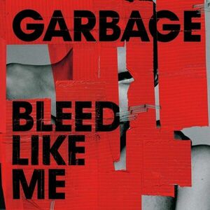 Garbage - Bleed Like Me (Silver Coloured) (2024 Remastered) (LP) imagine