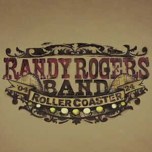 Randy Rogers Band - Rollercoaster - Red Smoke (Coloured) (Limited Edition) (Anniversary Edition) (LP) imagine